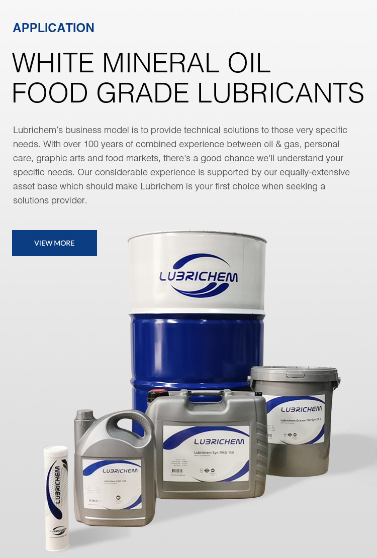 White mineral oil Food grade lubricants